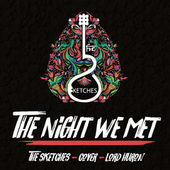 The Night We Met - Cover (Lord Huron)