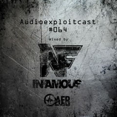 Audioexploitcast #064 by Infamous