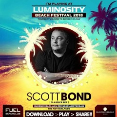 SCOTT BOND - LUMINOSITY BEACH FESTIVAL 2018 [DOWNLOAD > PLAY > SHARE!!!]