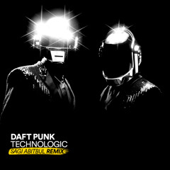 Daft Punk - Technologic (Sagi Abitbul Remix)