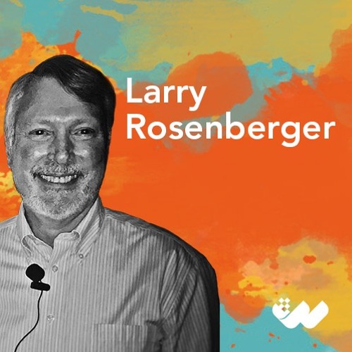Larry Rosenberger - The Four Pillars of Behavior Analytics - S1E4