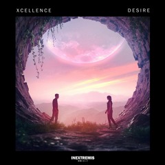 Xcellence - Desire