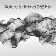 Minimal & Rollers DnB Mix #1