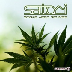 Peri & Satori - Smoke Weed (Teaser Remix) (unmastered)