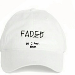 FADED FEAT. Brax (Prod.by Ice Starr