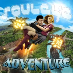 Souleye - Adventure - 11 - Pressure Cooker (Pulsen Edit)