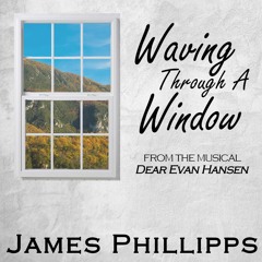 Waving Through A Window