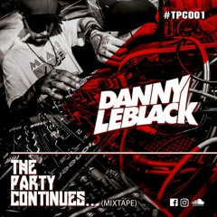 The Party Continues (Summer mixtape 2018)