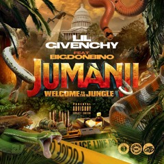 LIL GIVENCHY- JUMANJI (FEAT. BIG DON BINO)