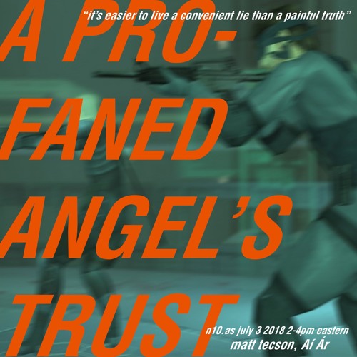 A Profaned Angel's Trust with Matt Tecson and Aí Ár (UK)