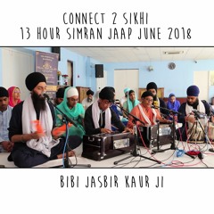 5 Bibi Jasbir Kaur Ji - C2S 13 Hour Simran Jaap 2018 - 30.06.18