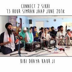 6 Bibi Dhaya Kaur Ji - C2S 13 Hour Simran Jaap 2018 - 30.06.18
