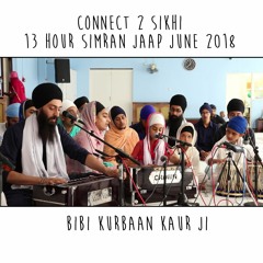 10 Bibi Kurbaan Kaur Ji - C2S 13 Hour Simran Jaap 2018 - 30.06.18