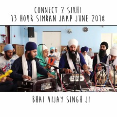 14 Bhai Vijay Singh Ji - C2S 13 Hour Simran Jaap 2018 - 30.06.18