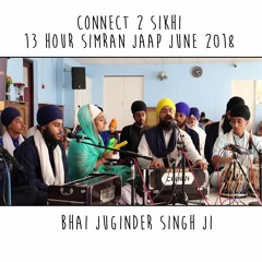 15 Bhai Juginder Singh Ji - C2S 13 Hour Simran Jaap 2018 - 30.06.18