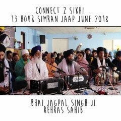 25 Bhai Jagpal Singh Ji - C2S 13 Hour Simran Jaap 2018 - Rehras Sahib - 30.06.18