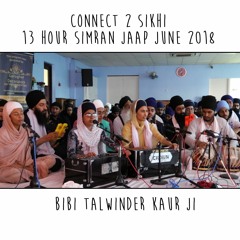 27 Bibi Talwinder Kaur Ji - C2S 13 Hour Simran Jaap 2018 - 30.06.18