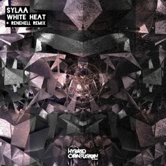 Sylaa - White Heat incl. ReneHell Remix (Hybrid Confusion)