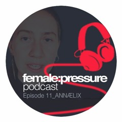 f:p podcast episode 11_Annaelix