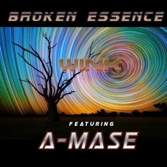 Broken Essence 056 Joe Wink & A - Mase