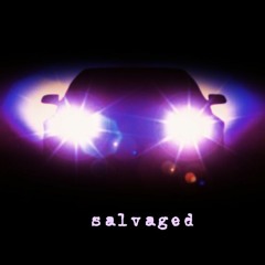 Salvaged(instrumental)