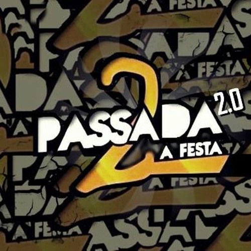 == TROPA DA 2 PASSADA BOTANDO ELAS PRA CHORAR [ DJ SP DA V. I ]