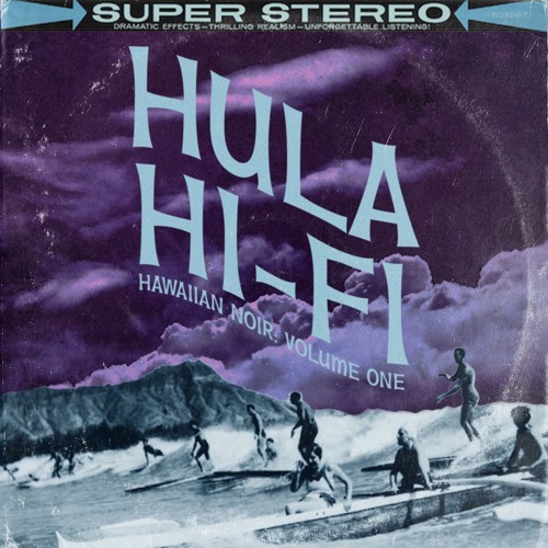 Hula Hi-Fi - Wicked Game