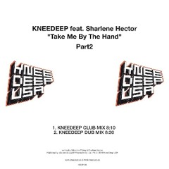 Knee Deep-Take Me By The Hand (Djay Aleksz' Nu Soulful Mix)