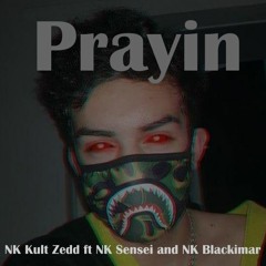 OhTonic - Prayin ft NK Blackimar and NK Sensei