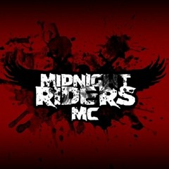 Midnight Riders - Midnight Ride/One Bad Man