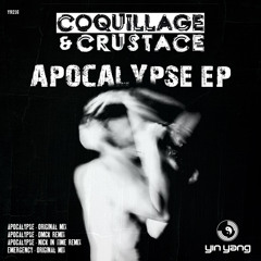 YYR236 : Coquillage & Crustacé - Apocalypse (Nick In Time Remix)