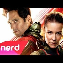 Ant Man And The Wasp Song Standing Tall NerdOut Ft LeClumsyFox