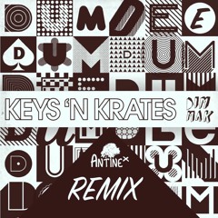 Keys N Krates - DUM DEE DUM (Antinex Remix)