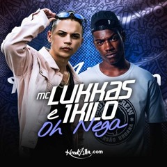 MC LUKKAS, 1KILO & DJ RD - Oh Nega
