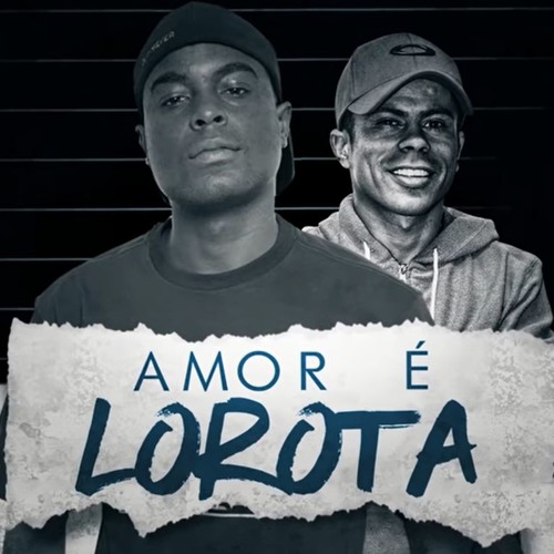 MC Kelvinho E MC Neguinho Do Kaxeta  - Amor É Lorota