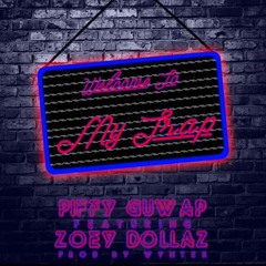 MY TRAP FT. ZOEY DOLLAZ