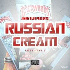 Russian Cream [Freestlye]