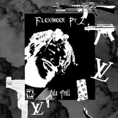 Flexineer Pt. 2 [Prod. By SAURON]