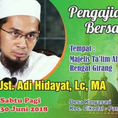 Ceramah ustadz Adi Hidayat Lc MA ~Kenapa sholat kita tidak pernah di kabulkan~ Rengat girang Menes Pandeglang Banten