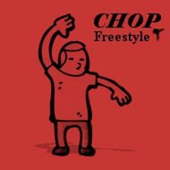 CHOP Freestyle