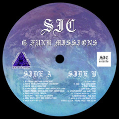 SIC RECORDS - SIC G FUNK MISSIONS (FULL COMPILATION)