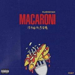 Macaroni (prod. Omeiza)