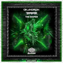 Oh, Andron & Tremorr  - The Keeper [Underground Alliance Exclusive]