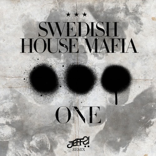 Swedish House Mafia - One [POLYDOR/UMG]