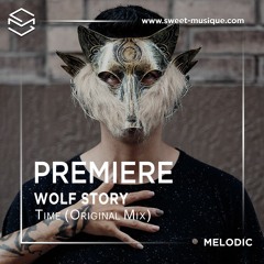 PREMIERE : Wolf Story - Time (Original Mix) [Yoshitoshi Recordings]