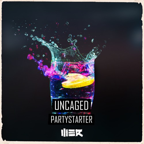 Uncaged - Partystarter
