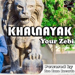 Khalnayak - Your Zebi - Official Audio - Prod By - Zee Zone Records