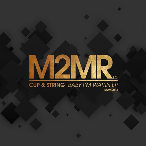 Baby, I'm Waitin (Original Mix)**BUY NOW**