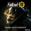 Fallout 76 - Original Trailer Soundtrack(COPILOT - Take Me Home, Country Roads)