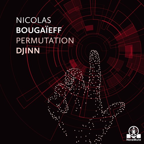 Nicolas Bougaïeff - Woke Up As A Copy (from Permutation Djinn EP)